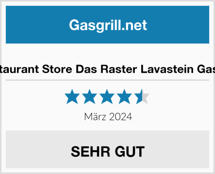  Restaurant Store Das Raster Lavastein Gasgrill Test