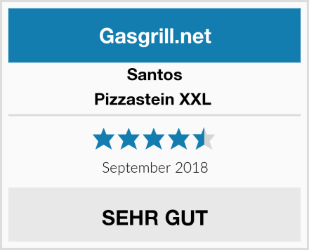 Santos Pizzastein XXL  Test