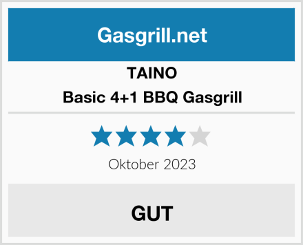 TAINO Basic 4+1 BBQ Gasgrill Test