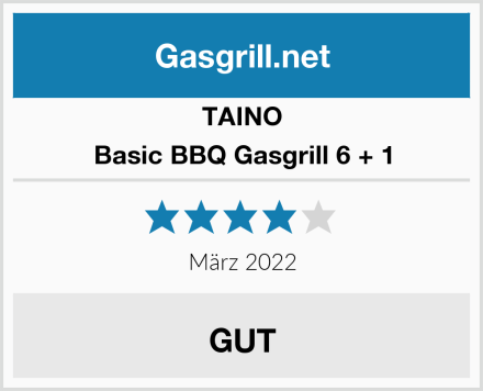 TAINO Basic BBQ Gasgrill 6 + 1 Test
