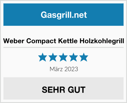  Weber Compact Kettle Holzkohlegrill Test