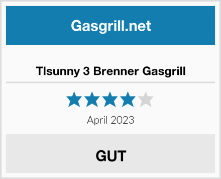  Tlsunny 3 Brenner Gasgrill Test