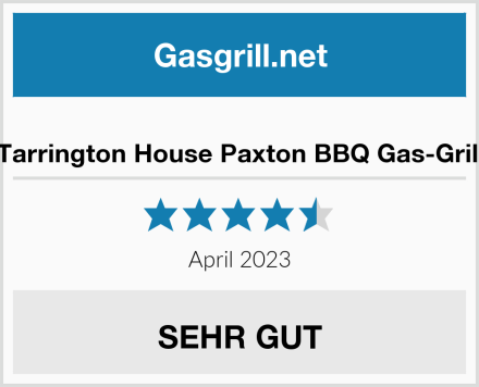  Tarrington House Paxton BBQ Gas-Grill Test