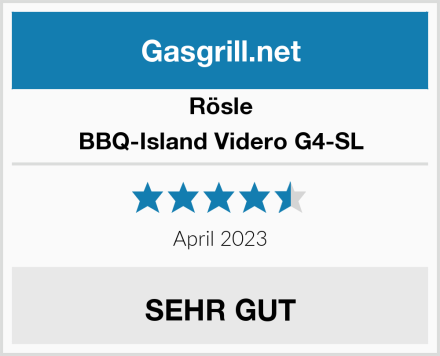 Rösle BBQ-Island Videro G4-SL Test