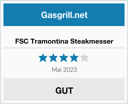  FSC Tramontina Steakmesser Test