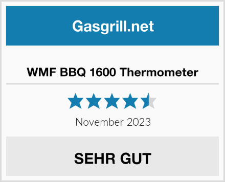  WMF BBQ 1600 Thermometer Test